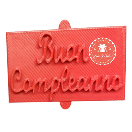 Cookie cutter  tagliabiscotti targhetta timbro - Buon Compleanno