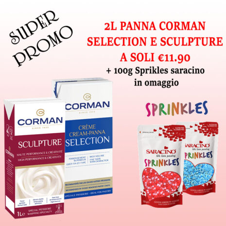 2L PANNA CORMAN  SELECTION E SCULPTURE  A SOLI €11.90  + 100g Sprikles saracino  in omaggio