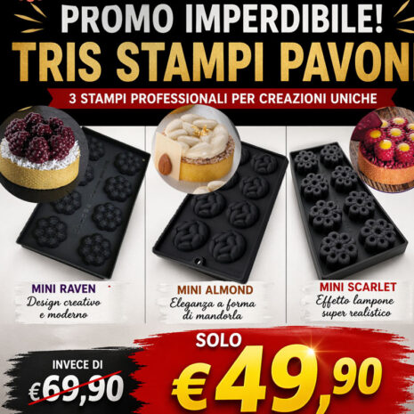 Tris Stampi Pavoni Silicone Mini Scarlet Mini Almond Mini Raven Offerta